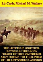 Effects Of Logistical Factors On The Union Pursuit Of The Confederate Army