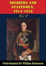 Soldiers And Statesmen, 1914-1918 Vol. I