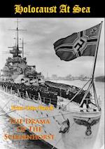 Holocaust At Sea: The Drama Of The Scharnhorst