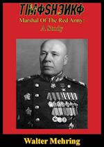 Timoshenko, Marshal Of The Red Army: A Study