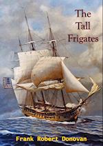 Tall Frigates