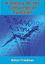 Theory Of The Consumption Function