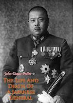 Life And Death Of A Japanese General