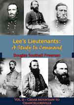 Lee's Lieutenants: A Study In Command