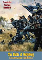 Battle of Gettysburg [Illustrated Edition]