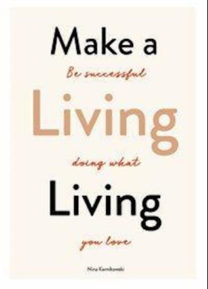 Make a Living Living