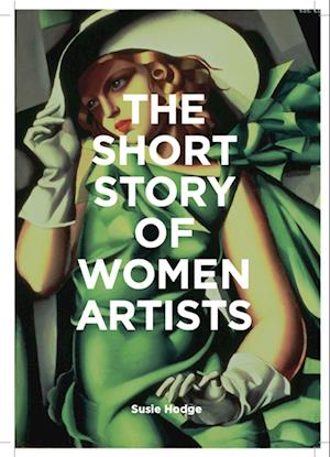 The Short Story of Women Artists