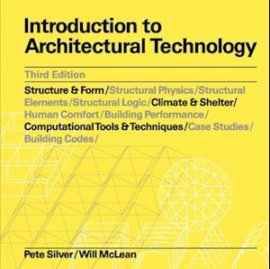 Introduction to Architectural Technology Third Edition