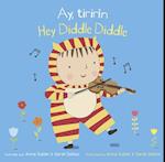 Ay, Tirirín/Hey Diddle Diddle