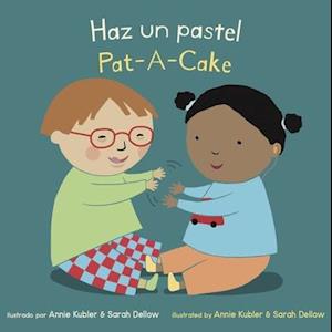 Haz Un Pastel/Pat a Cake