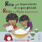 Rosa Y El Experimento de la Gran Pizza/Rosa's Big Pizza Experiment