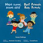 Meyè Zanmi, Zanmi Aktif/Best Friends, Busy Friends (8x8 Softcover Edition)