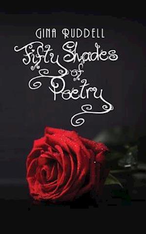 Fifty Shades of Poetry