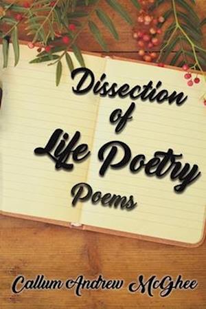 Dissection of Life Poetry