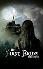 The First Bride