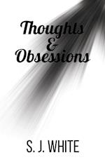 Thoughts and Obsessions