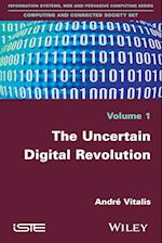 The Uncertain Digital Revolution