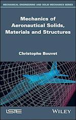 Mechanics of Aeronautical Solids, Materials and Structures