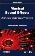 Musical Sound Effects – Analog and Digital Sound Processing