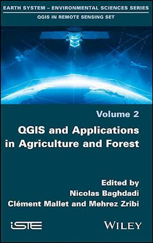 QGIS and Applications in Agriculture and Forest