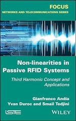 Non–Linearities in Passive RFID – Third Harmonic Concept and Applications