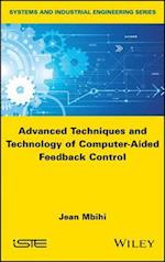Advanced Techniques and Technology of Computer–Aided Feedback Control