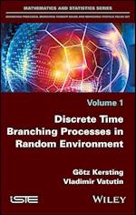 Discrete Time Branching Processes in Random Environment