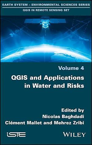 QGIS and Applications in Water and Risks