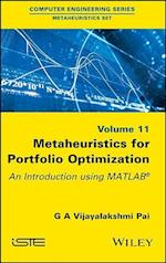 Metaheuristics for Portfolio Optimization – An Introduction using MATLAB