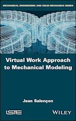 Virtual Work Approach to Mechanical Modeling
