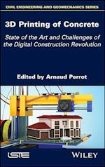 3D Printing of Concrete – State of the Art and Challenges of the Digital Construction Revolution