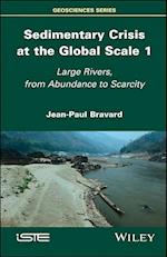 Sedimentary Crisis at the Global Scale 1