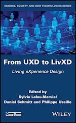 From UXD to LivXD