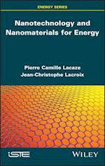 Nanotechnology and Nanomaterials for Energy