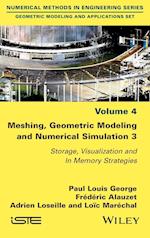 Meshing, Geometric Modeling and Numerical Simulation 3