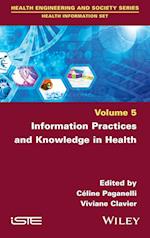 Information Practices and Knowledge in Health