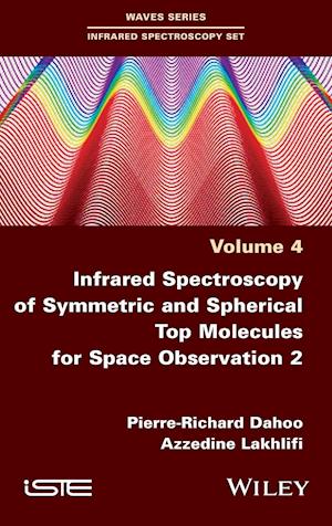 Infrared Spectroscopy of Symmetric and Spherical Spindles for Space Observation Vol 2
