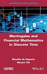 Martingales and Financial Mathematics in Discrete Time
