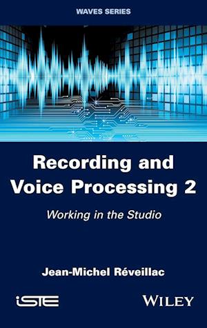 Recording and Voice Processing 2