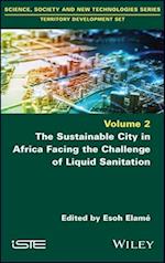 The Sustainable City in Africa Facing the Challenge of Liquid Sanitation