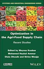 Optimization in the Agri-Food Supply Chain