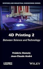 4D Printing, Volume 2