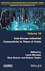 Asia-Europe Industrial Connectivity in Times of Crisis