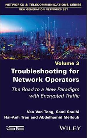 Troubleshooting for Network Operators