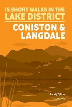 Short Walks Lake District - Coniston and Langdale