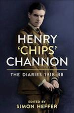 Henry ‘Chips’ Channon: The Diaries (Volume 1)