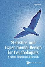 Statistics And Experimental Design For Psychologists: A Model Comparison Approach