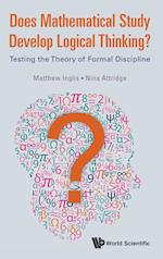 Does Mathematical Study Develop Logical Thinking?: Testing The Theory Of Formal Discipline
