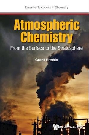 Atmospheric Chemistry: From The Surface To The Stratosphere