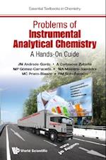 Problems Of Instrumental Analytical Chemistry: A Hands-on Guide